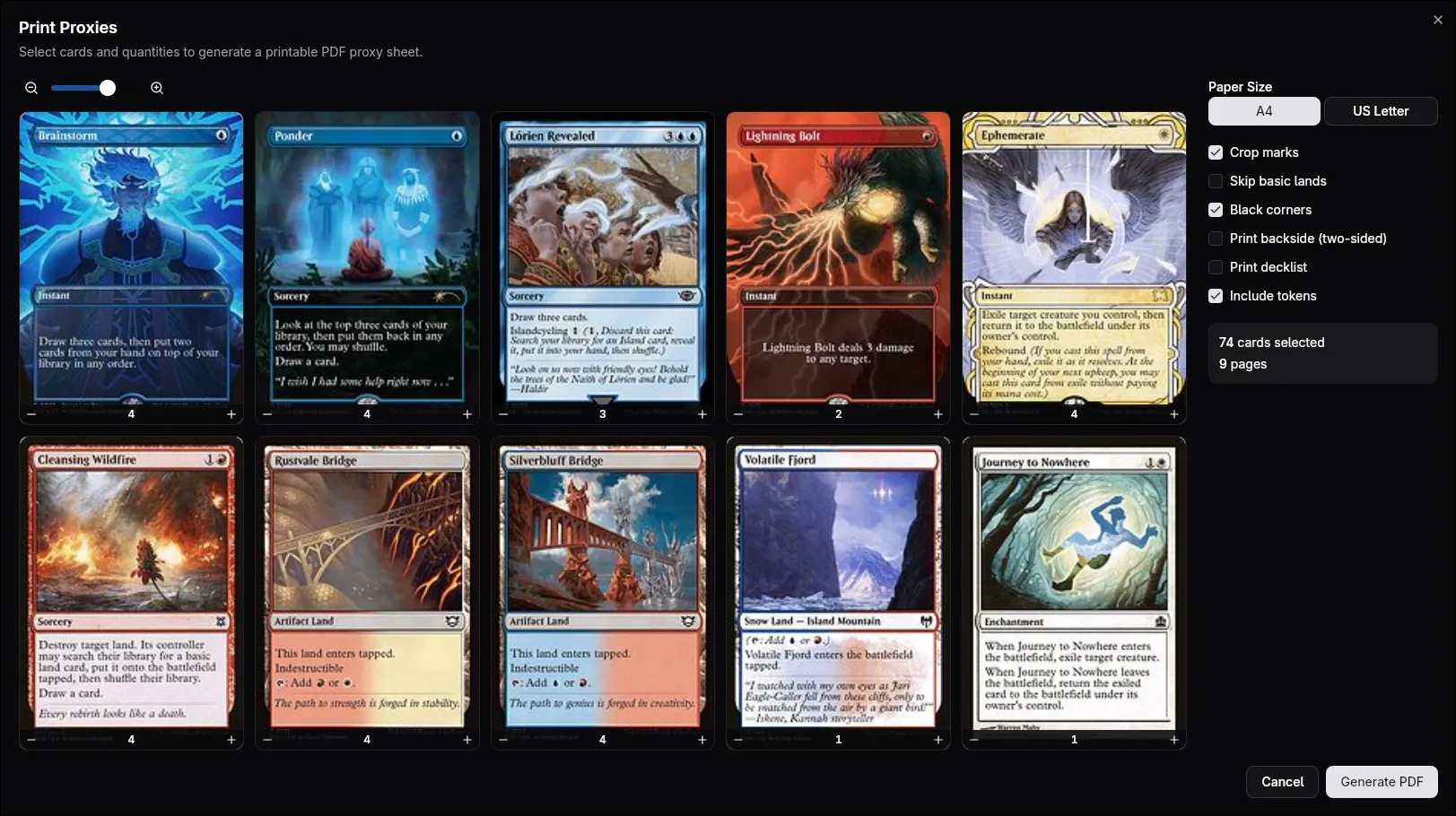 Proxy generator — you want to playtest your deck? No problem, generate a pdf, and print away